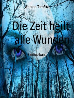 cover image of Die Zeit heilt alle Wunden